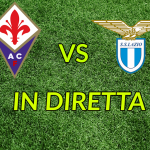 Fiorentina-Lazio, ecco come seguirla in streaming
