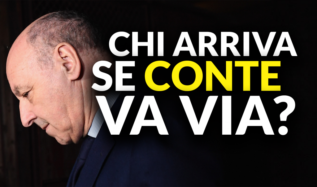 Inter News, Conte via? Ecco chi potrebbe arrivare