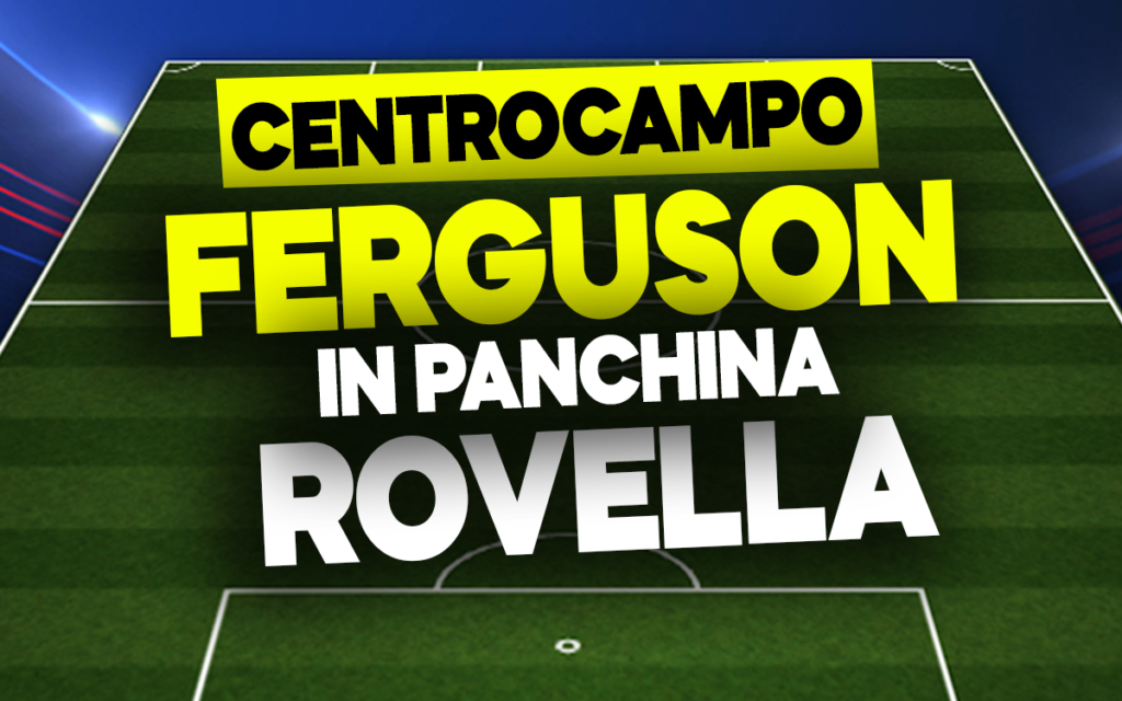 Ferguson e Rovella