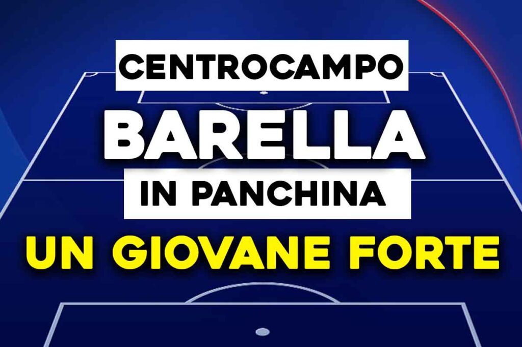 Barella e un giovane