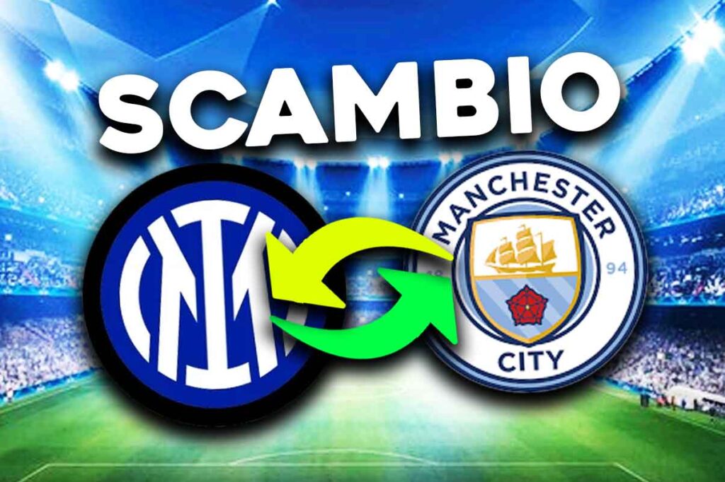 Possibile scambio tra Inter e Manchester City