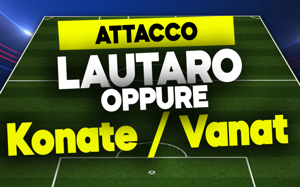 Lautaro, Konate e Vanat