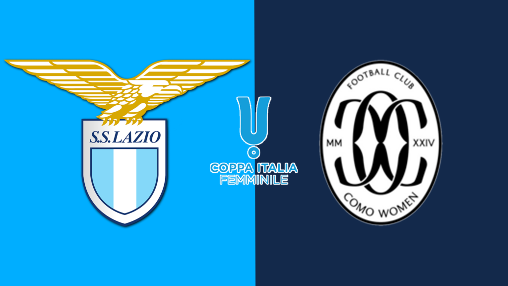 LIVE Women Coppa Italia, Lazio-Como